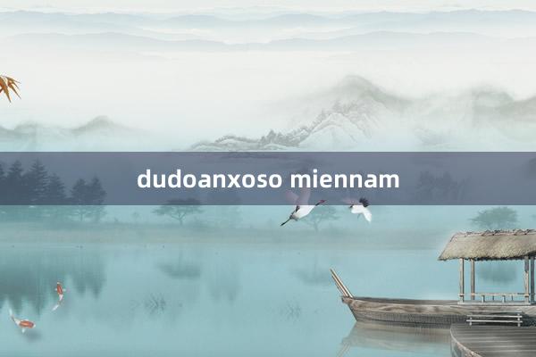 dudoanxoso miennam