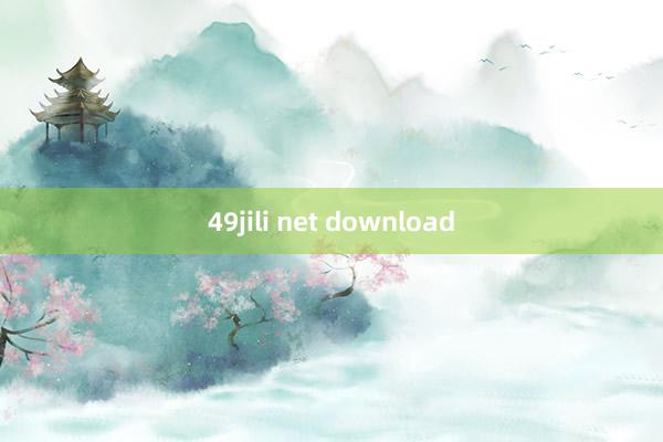 49jili net download